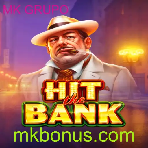 Explorando o Universo do Jogo HitTheBank do MK GRUPO